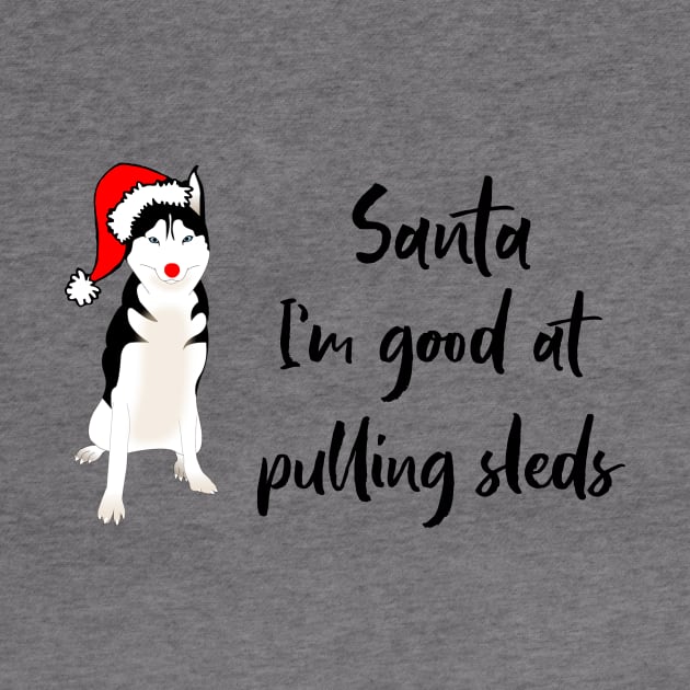 Sled Pulling Husky Loves Santa by numpdog